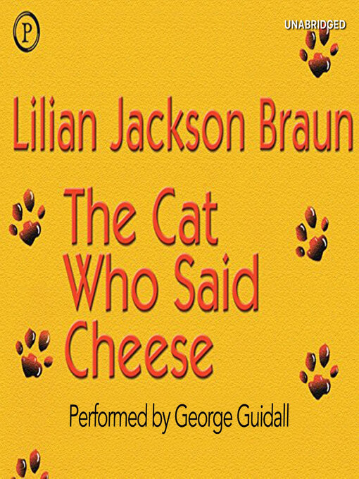 Title details for The Cat Who Said Cheese by Lilian Jackson Braun - Wait list